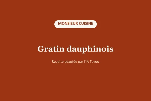 Gratin dauphinois au Monsieur Cuisine