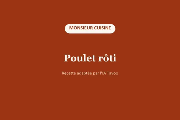 Poulet rôti au Monsieur Cuisine