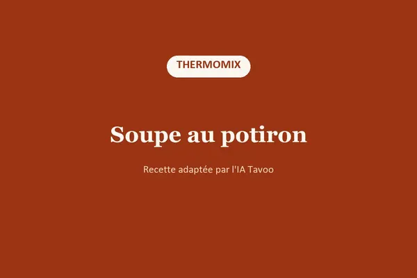 Soupe au potiron au Thermomix